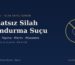 Ruhsatsız Silah Bulundurma Suçu (6136 s. Kanun) - Av. Mustafa Yılmaz Hukuk Bürosu, Bursa